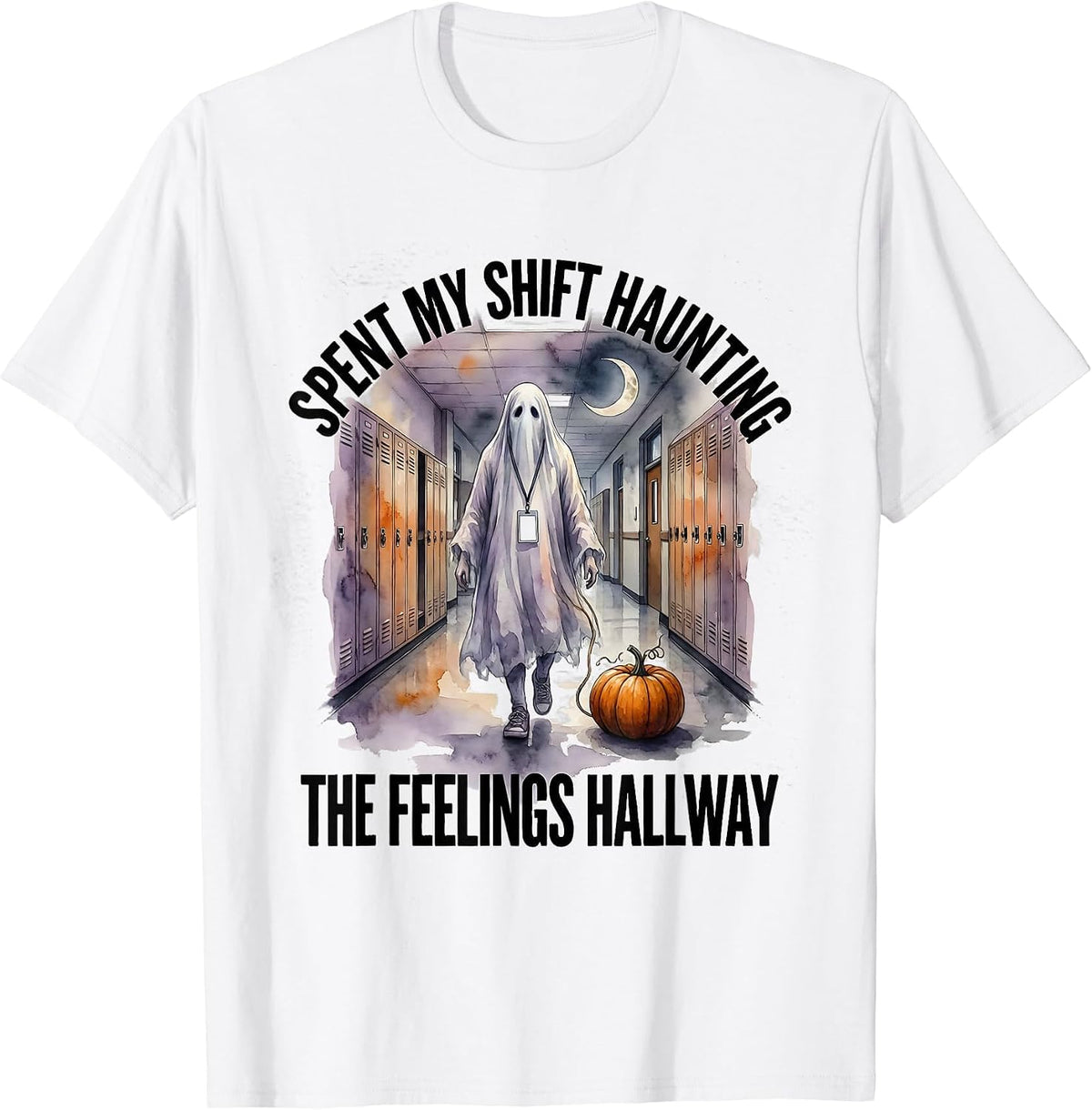 Men's Spent My Shift Haunting The Feelings Hallway Halloween T-Shirt - White
