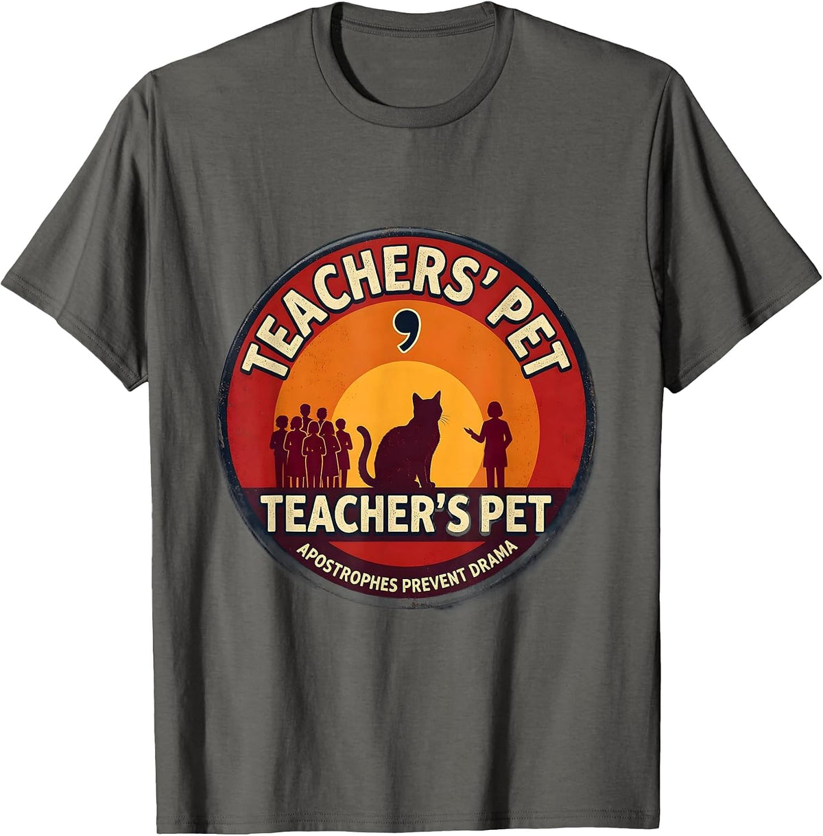 Teachers' Pet / Teacher's Pet — Apostrophes Prevent Drama T-Shirt - Asphalt Grey