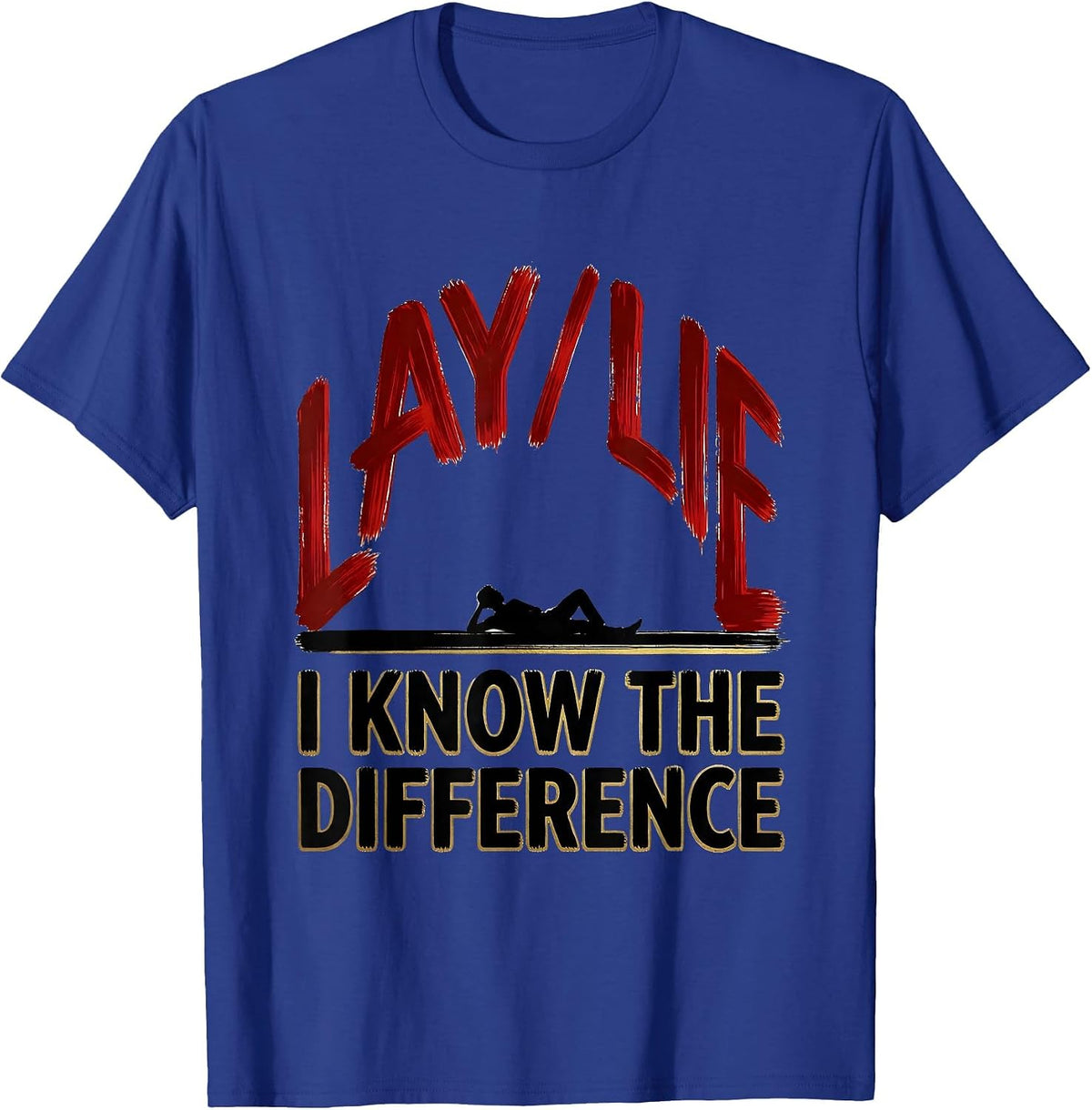 Men's Lay Lie I Know The Difference Funny Grammar Teacher T-Shirt - Royal Blue