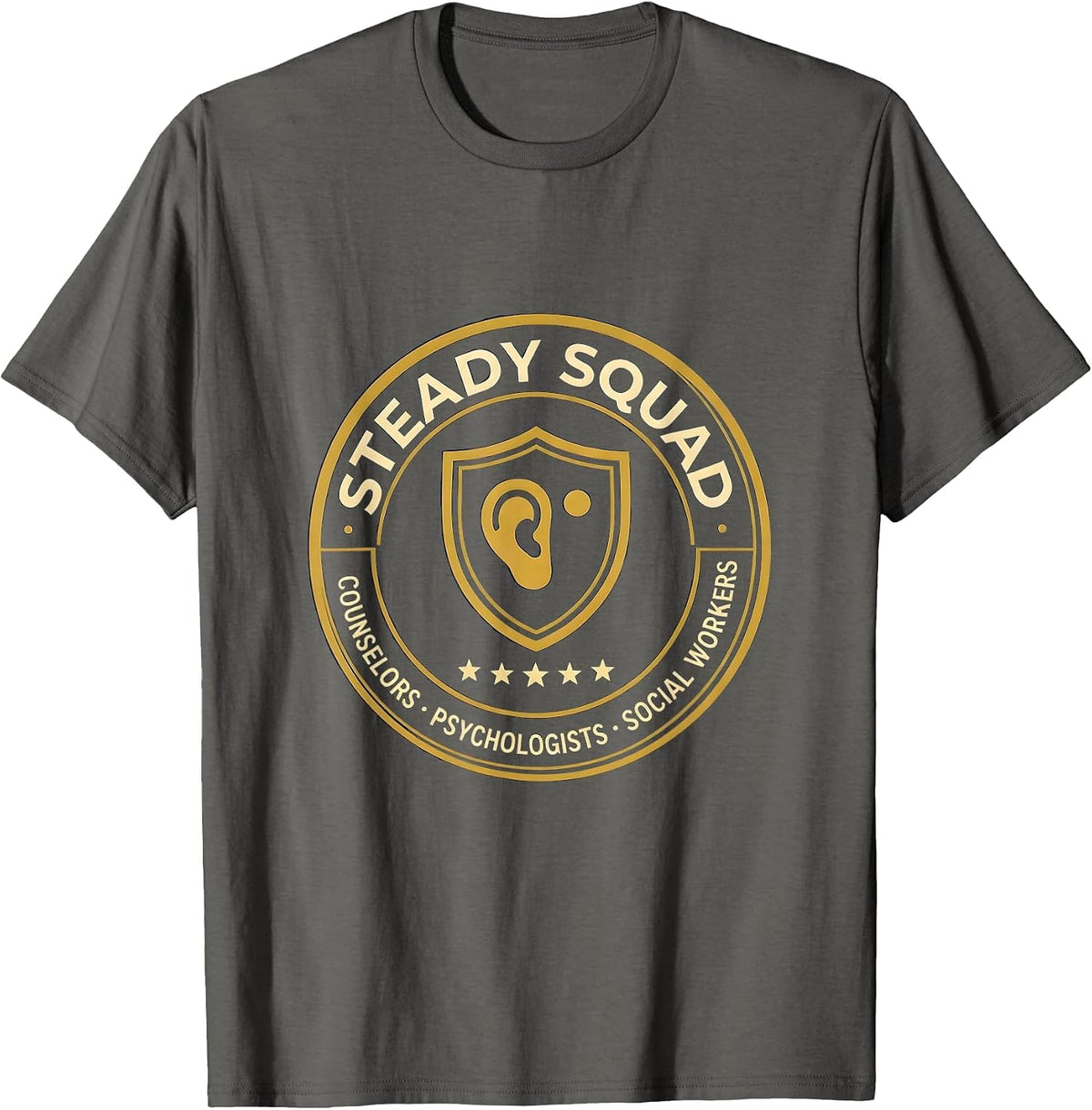 Men's Steady Squad: Counselors, Psychologists & Social Workers T-Shirt - Asphalt Grey
