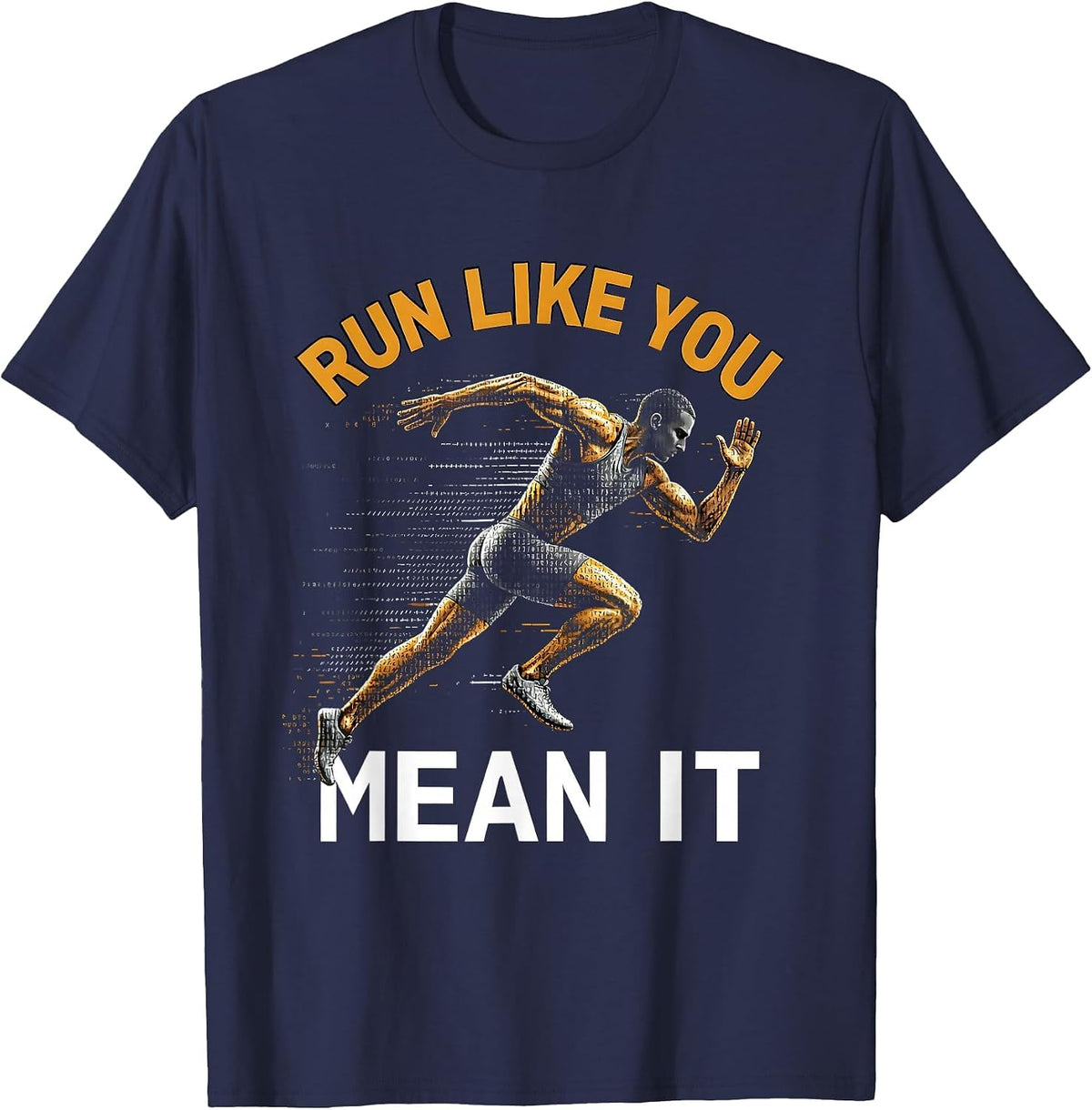 Men's Run Like You Mean It Sports Graphic Design T-Shirt - Navy Blue