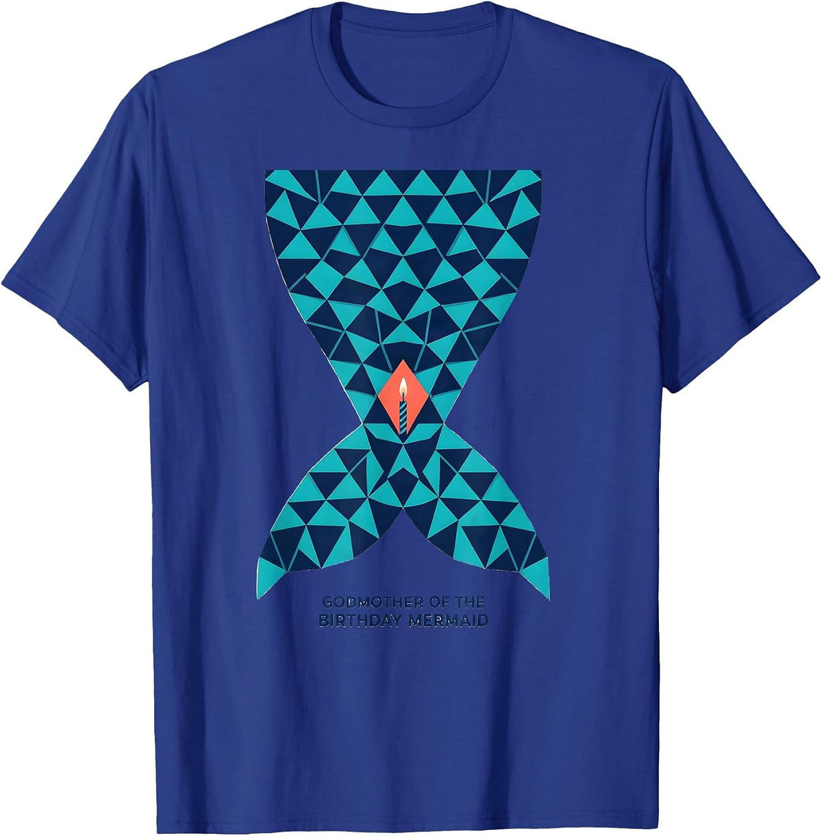 Men's Godmother Of The Birthday Mermaid Geometric Mermaid Squad T-Shirt - Royal Blue