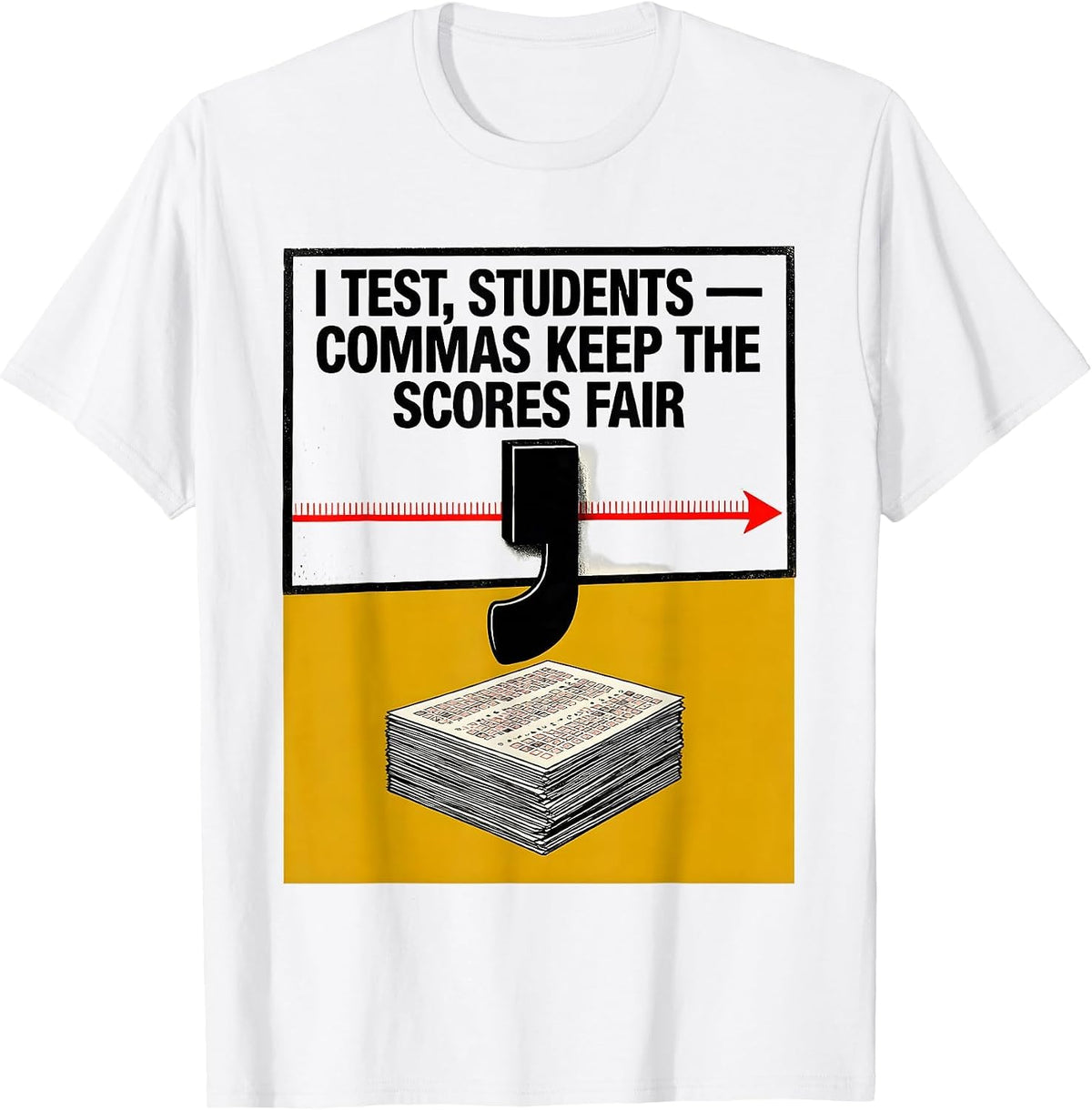 Men's I Test, Students — Commas Keep The Scores Fair Funny Grammar T-Shirt - White