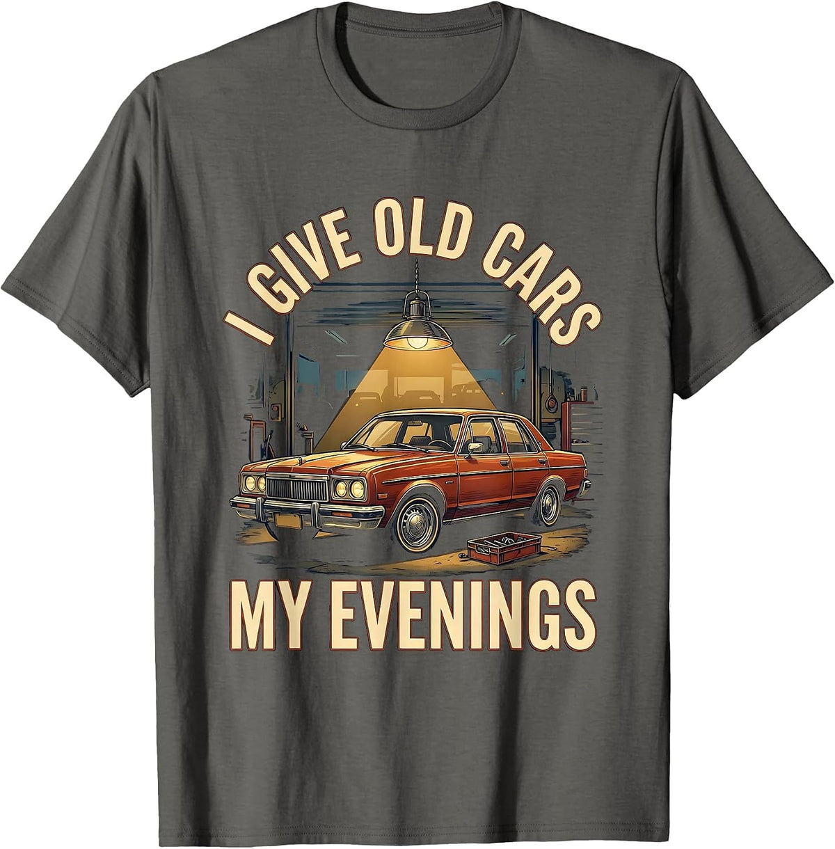 I Give Old Cars My Evenings Funny Classic Car Guy Humor T-Shirt - Asphalt Grey