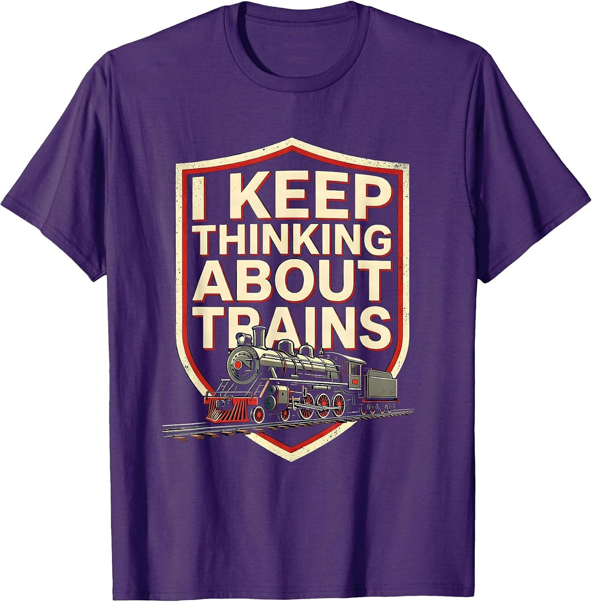 I Keep Thinking About Trains Funny Train Enthusiast T-Shirt - Purple