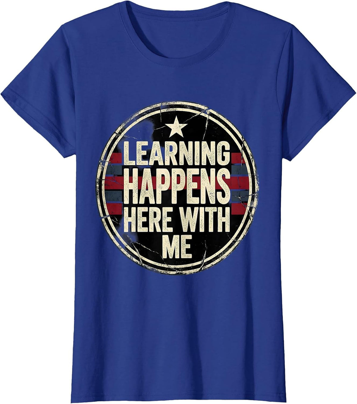 Women's Learning Happens Here With Me Paraprofessional T-Shirt - Royal Blue