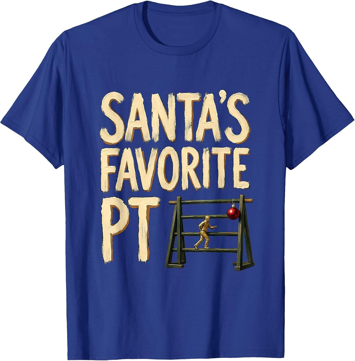 Men's Santa's Favorite PT Funny Physical Therapy Christmas Humor T-Shirt - Royal Blue