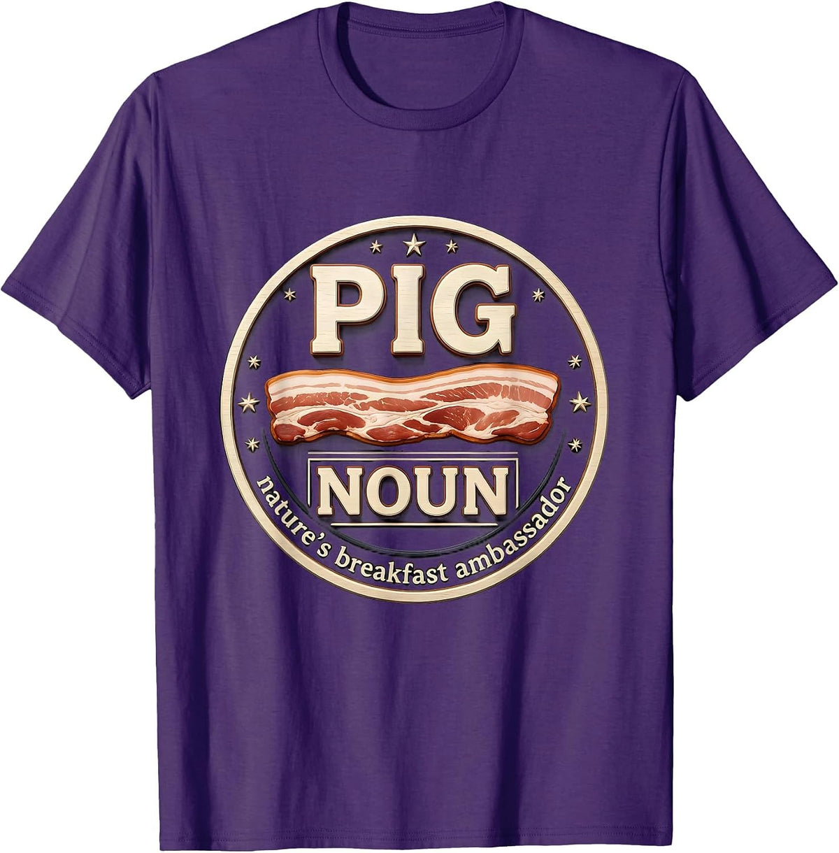 Pig Nature's Breakfast Ambassador Funny Bacon Lover Humor T-Shirt - Purple