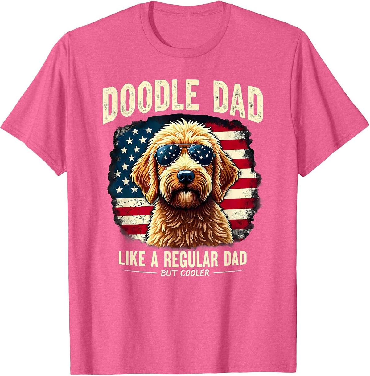 US Flag Doodle Dad Like A Regular Dad But Cooler T-Shirt - Pink Heather