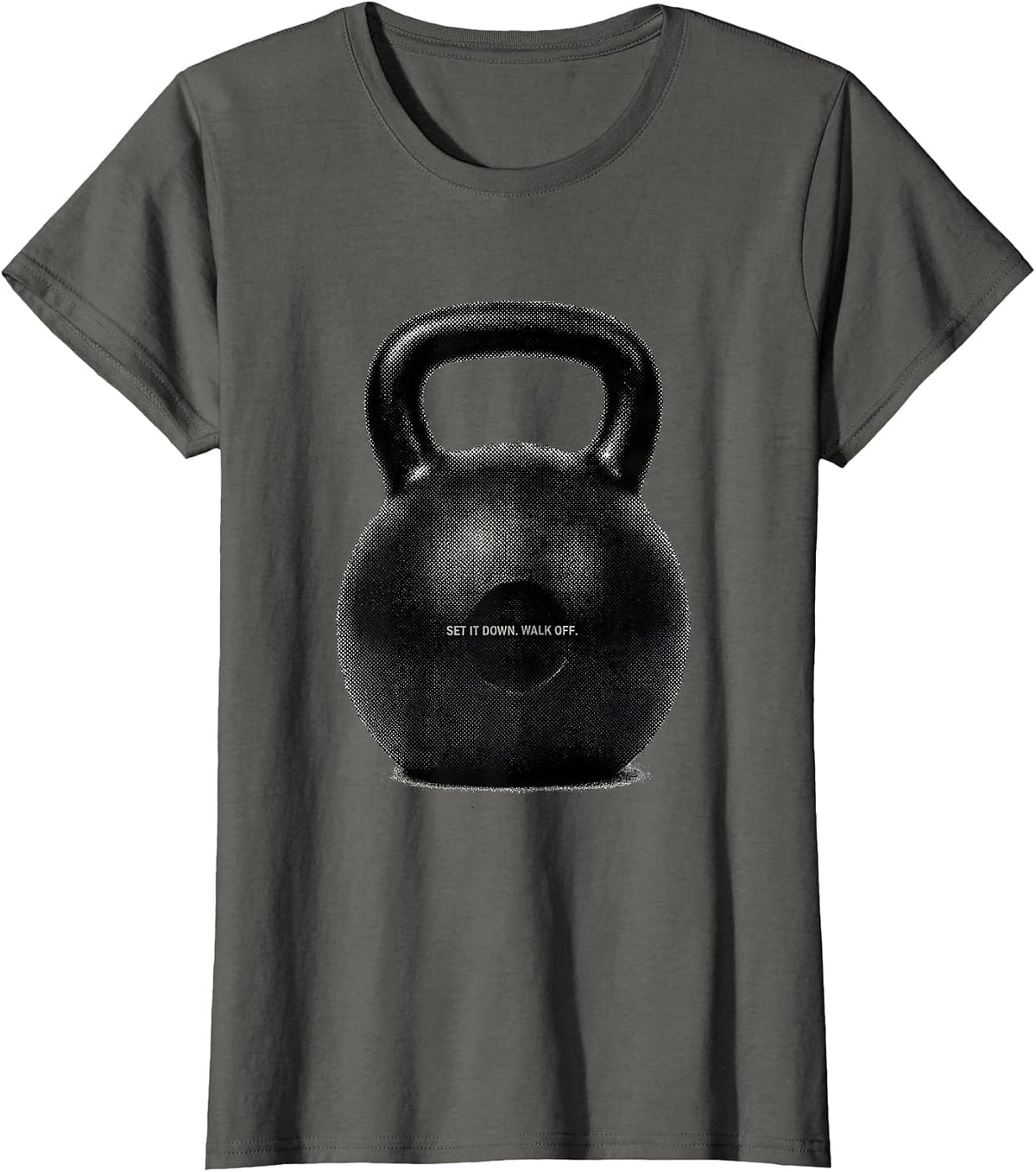Women's Set It Down Walk Off Funny Gym Workout Weightlifting Humor T-Shirt - Asphalt Grey