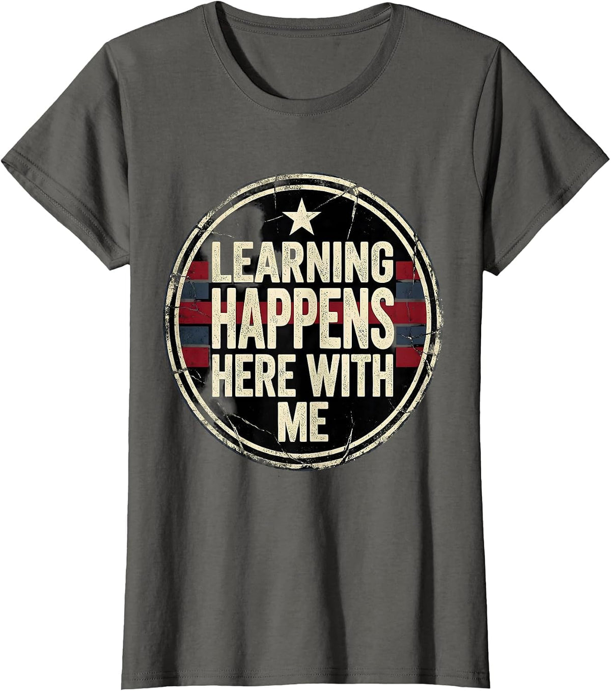 Women's Learning Happens Here With Me Paraprofessional T-Shirt - Asphalt Grey