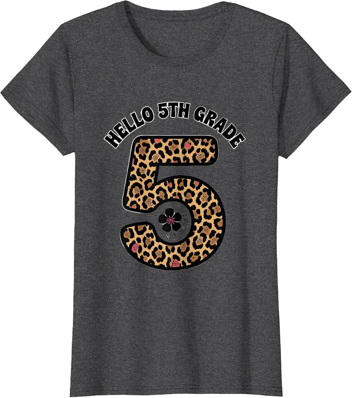 Women's Hello 5th Grade Leopard Teacher Back To School Girls T-Shirt - Dark Heather Grey