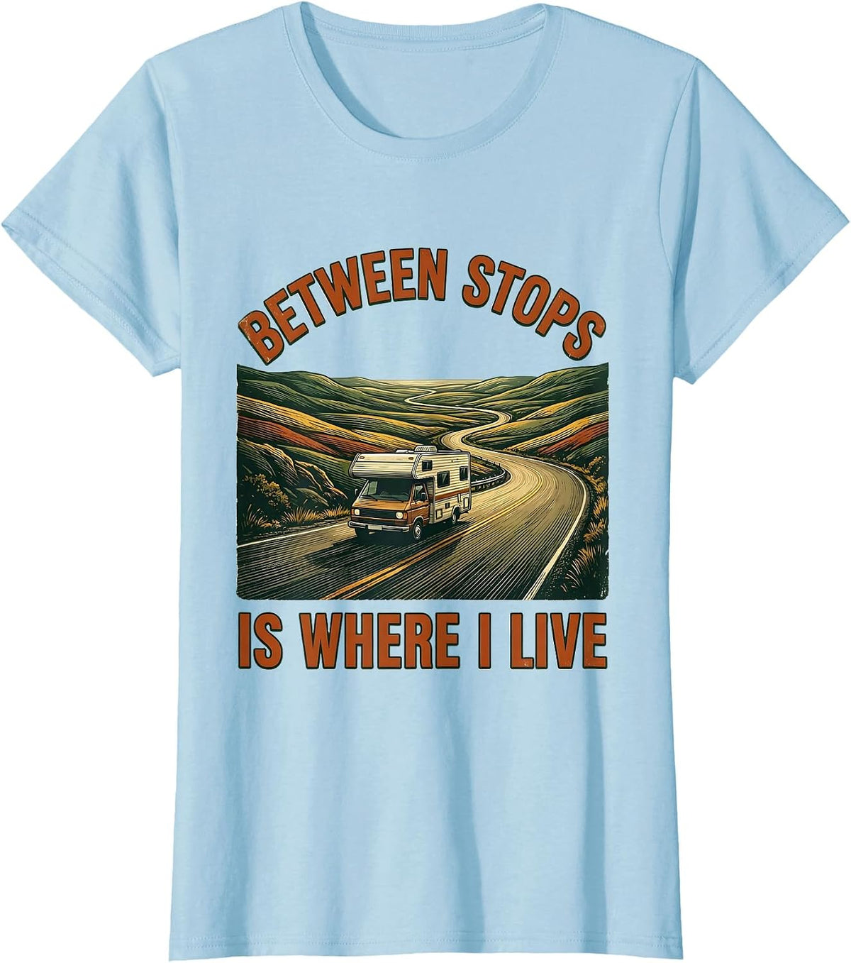 Women's Between Stops Is Where I Live Vintage Van Life Road Trip T-Shirt - Baby Blue