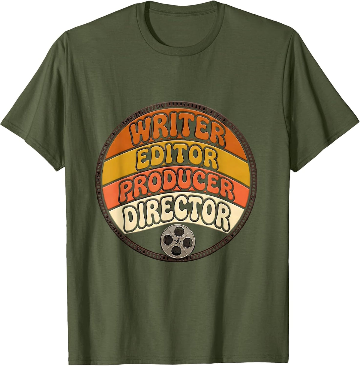 Writer Editor Producer Director Retro Filmmaker Crew Humor T-Shirt - Olive Green