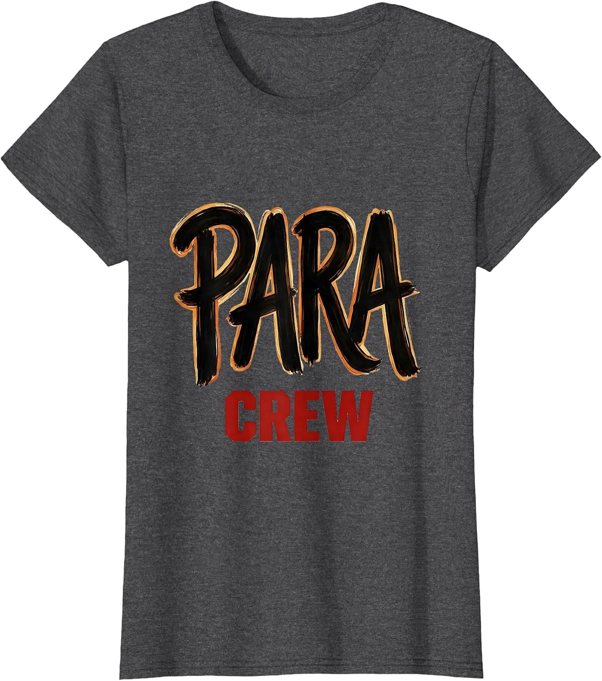 Women's Para Crew Heartfelt Paraprofessional Teacher Aide T-Shirt - Dark Heather Grey