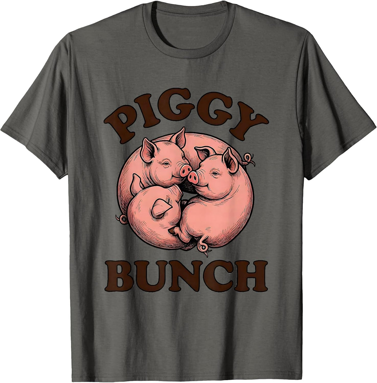 Piggy Bunch Funny Pig Farm Animal Lover Cute Humor T-Shirt - Asphalt Grey
