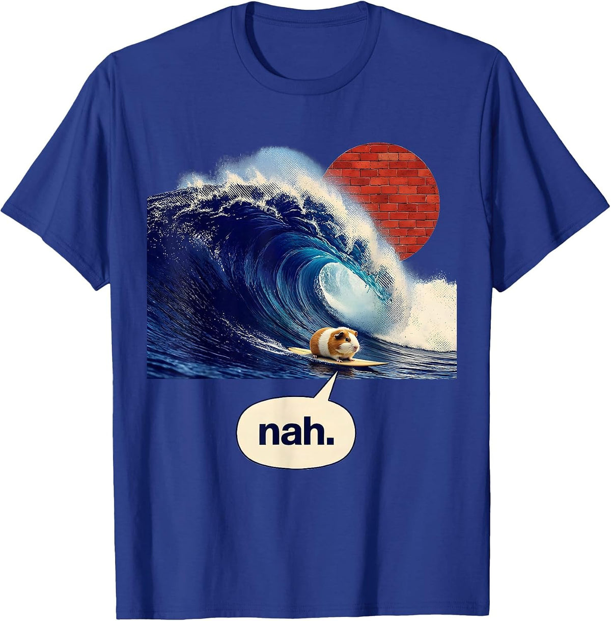 nah Monumental Wave Tiny Guinea Pig Surfing Funny Animal T-Shirt - Royal Blue