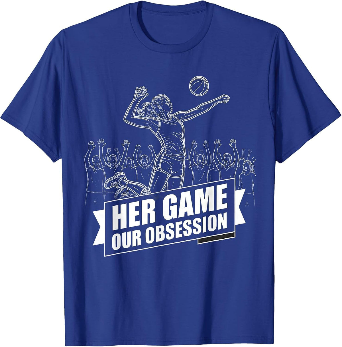 Her Game Our Obsession Sports Fan Design T-Shirt - Royal Blue