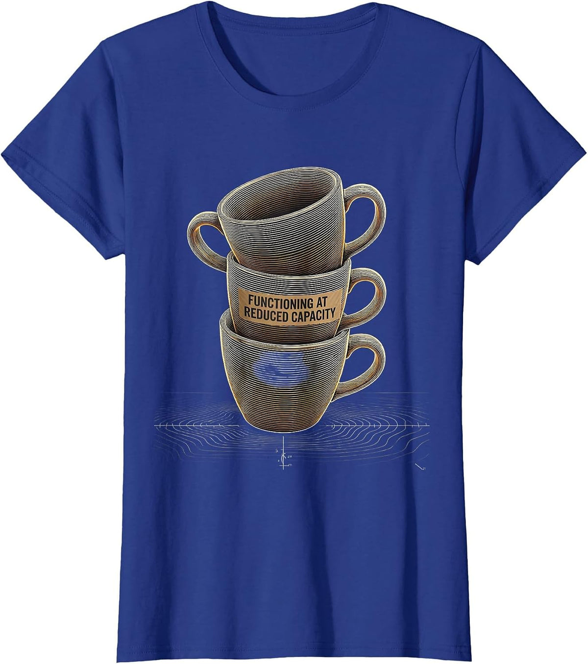 Women's Functioning At Reduced Capacity Sarcastic Mental Health T-Shirt - Royal Blue