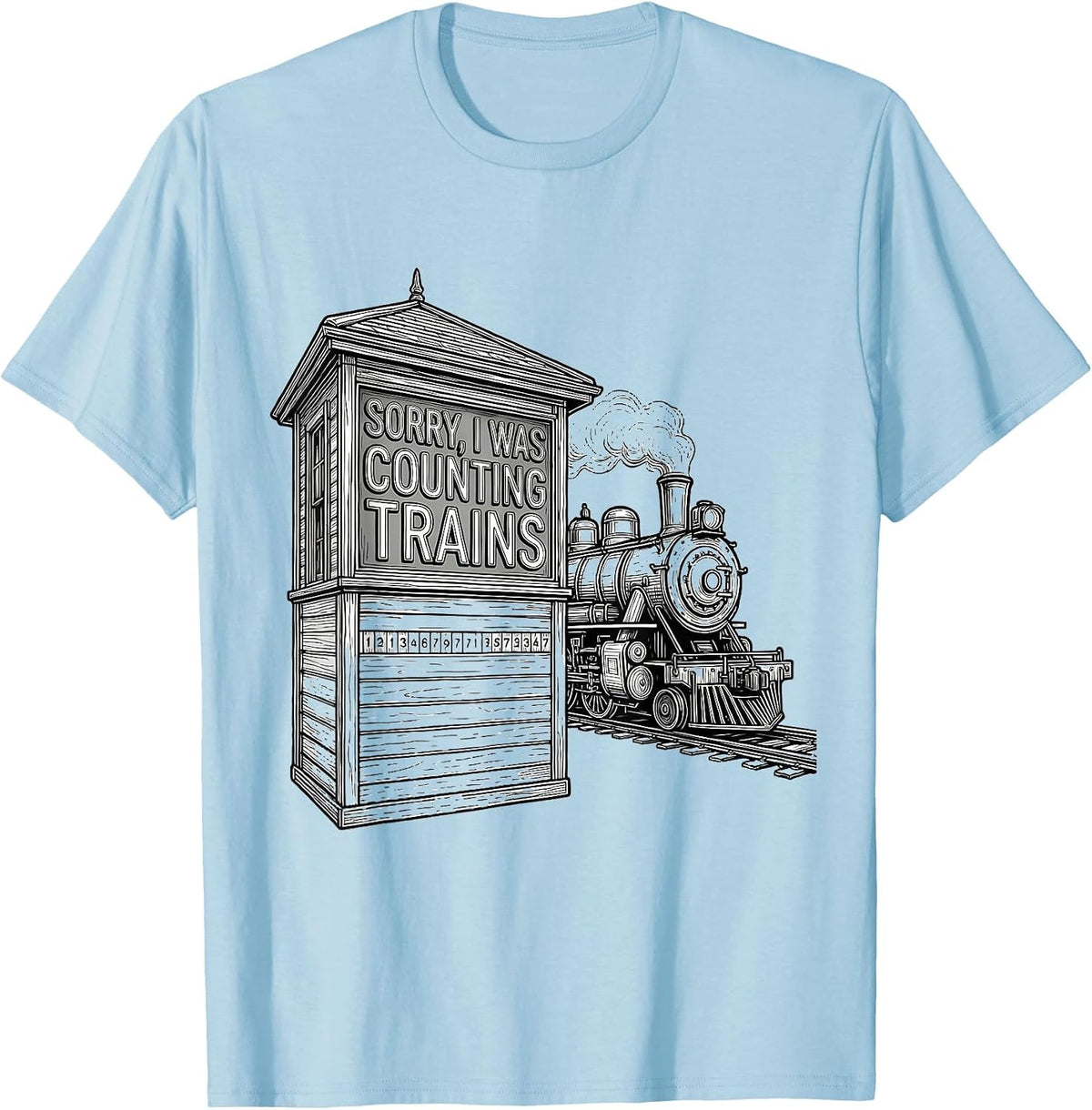 Men's Sorry, I Was Counting Trains Funny Train Enthusiast Hobbyist T-Shirt - Baby Blue