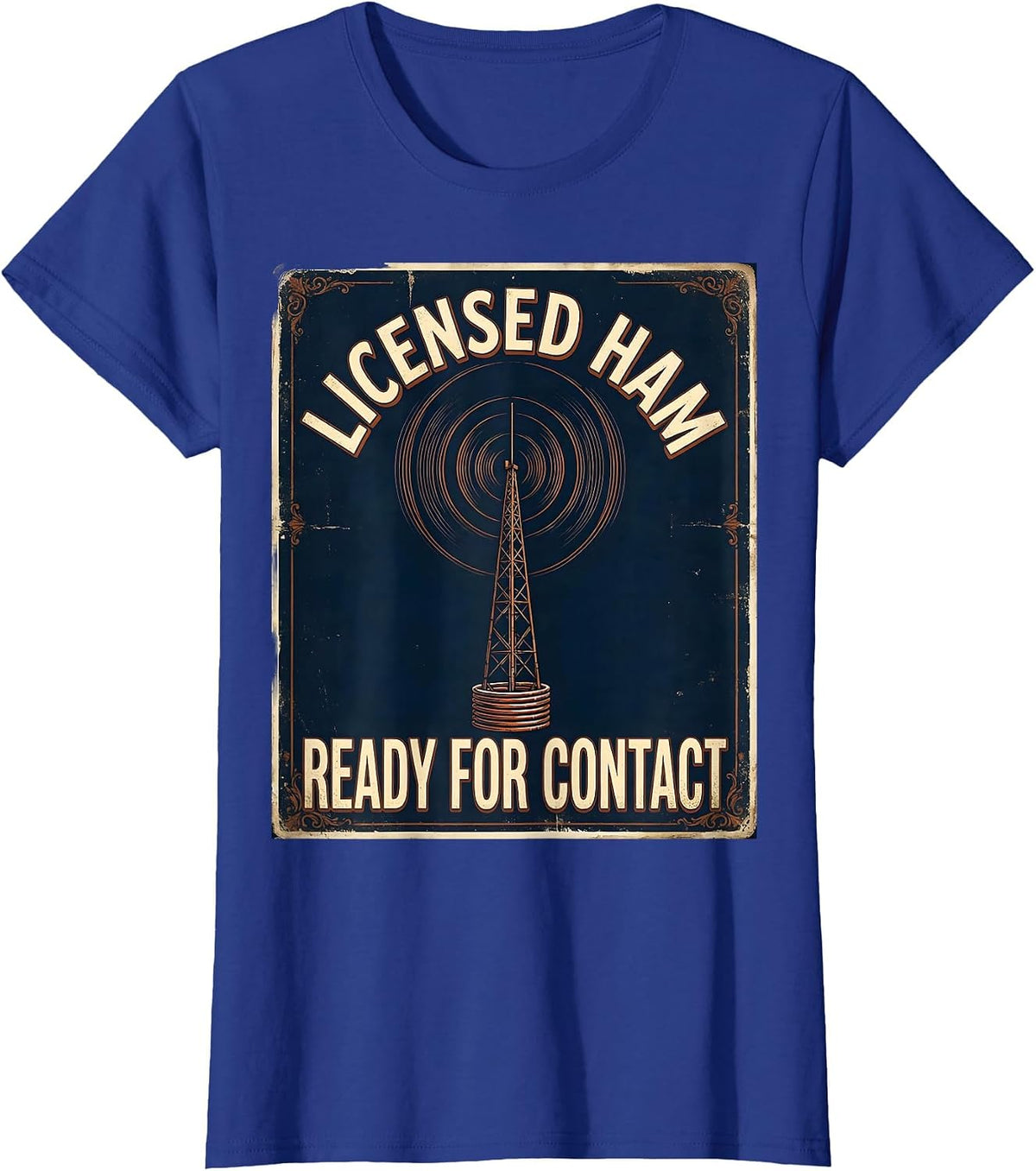 Women's Licensed Ham, Ready For Contact Vintage Ham Radio Operator T-Shirt - Royal Blue