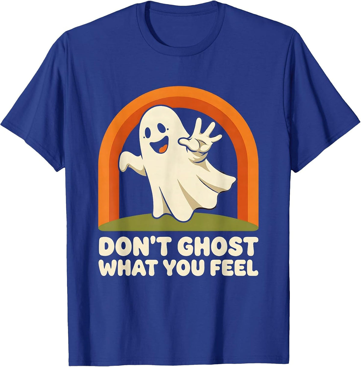 Men's Don't Ghost What You Feel Retro 70s Mental Health Halloween T-Shirt - Royal Blue