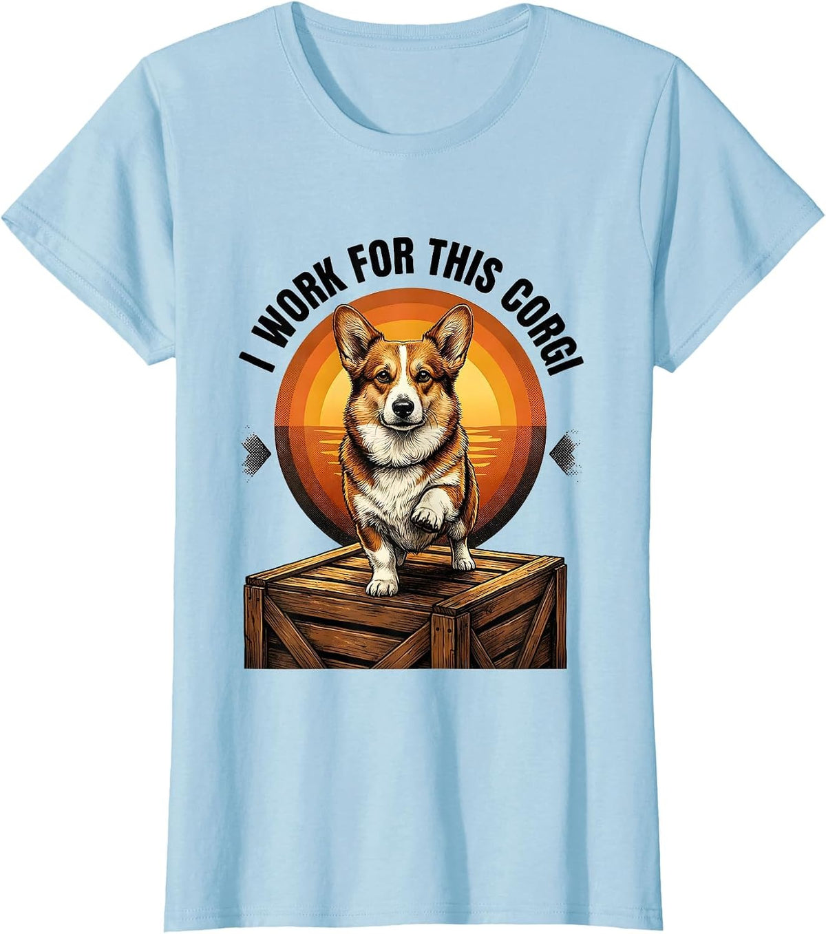 Women's I Work For This Corgi Funny Corgi Dog Owner Gift T-Shirt - Baby Blue
