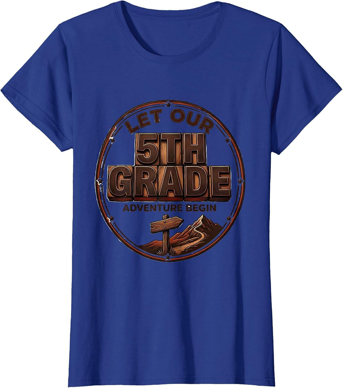 Women's Let Our 5th Grade Adventure Begin Fifth Grade Teacher Team T-Shirt - Royal Blue