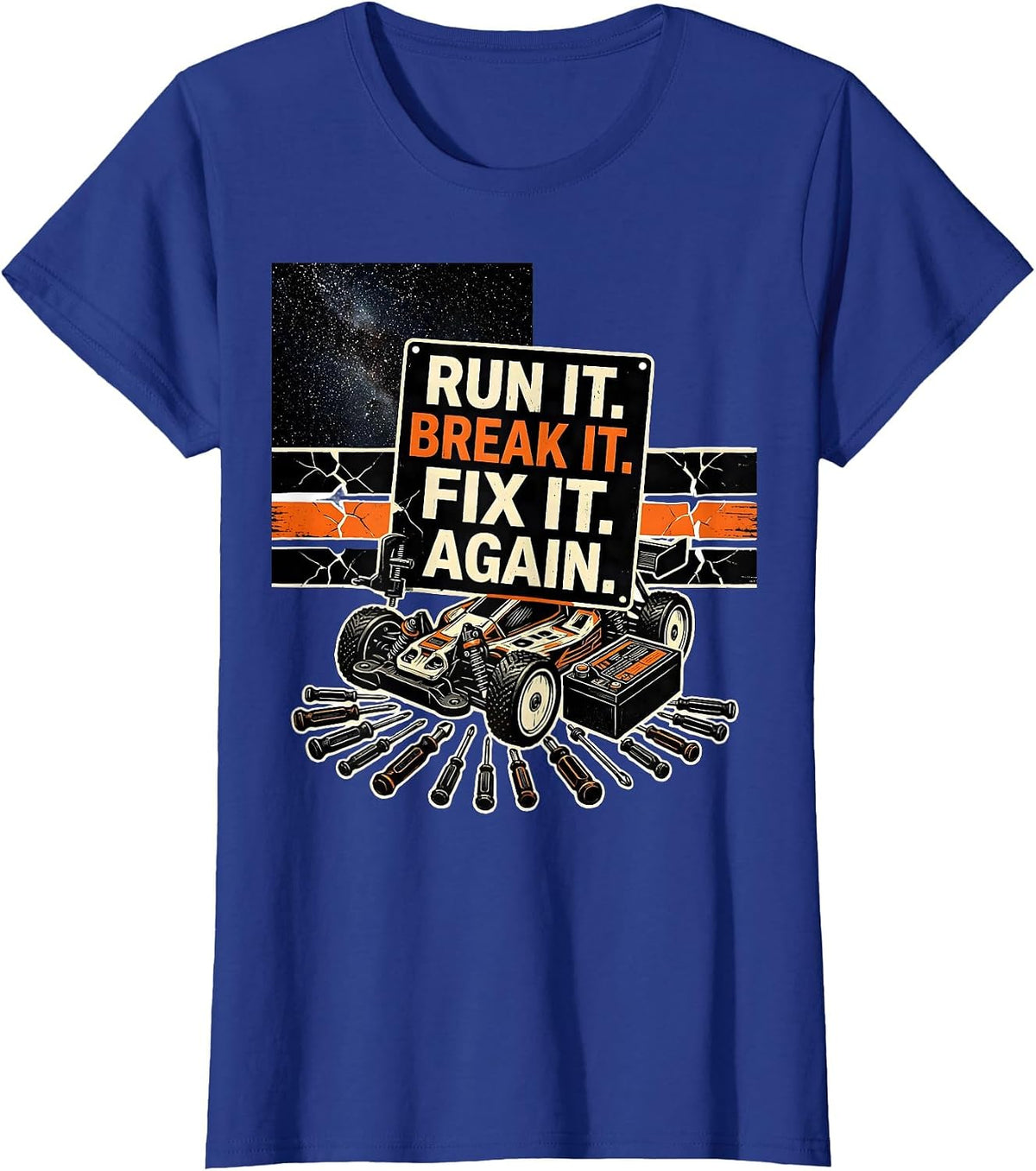 Women's Run It Break It Fix It Again Patriotic RC Car Hobbyist T-Shirt - Royal Blue