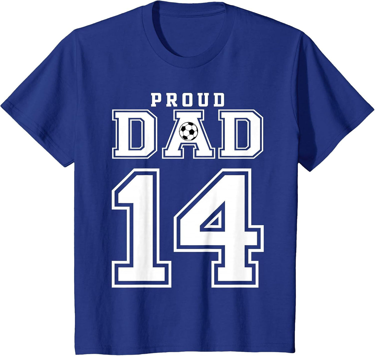 Number 14 Custom Proud Soccer Futbol Dad Personalized Men T-Shirt - Royal Blue