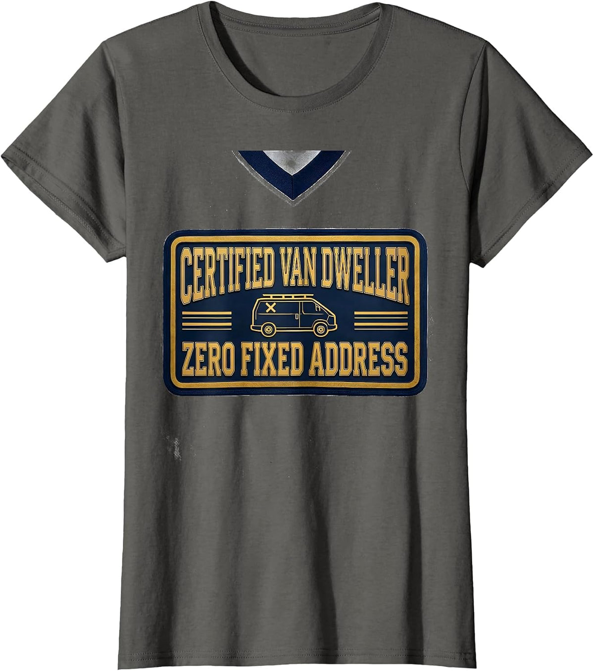 Women's Certified Van Dweller, Zero Fixed Address Retro T-Shirt - Asphalt Grey