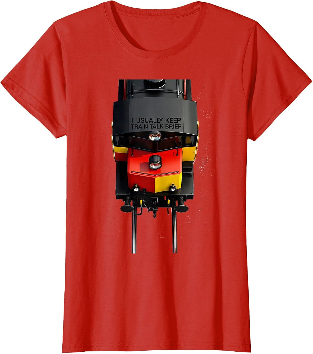 Women's I Usually Keep Train Talk Brief Funny Train Enthusiast Model T-Shirt - Red