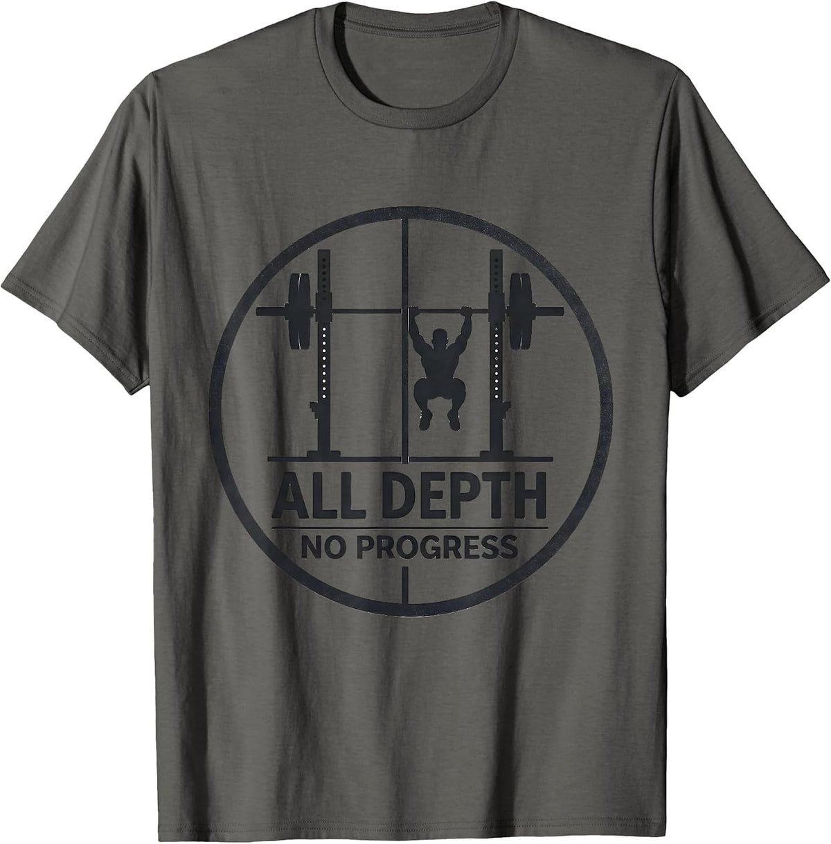 Men's All Depth No Progress Funny Gym Workout Weightlifting Humor T-Shirt - Asphalt Grey
