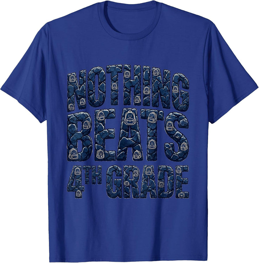 Nothing Beats 4th Grade Funny Back to School Kids Teachers T-Shirt - Royal Blue