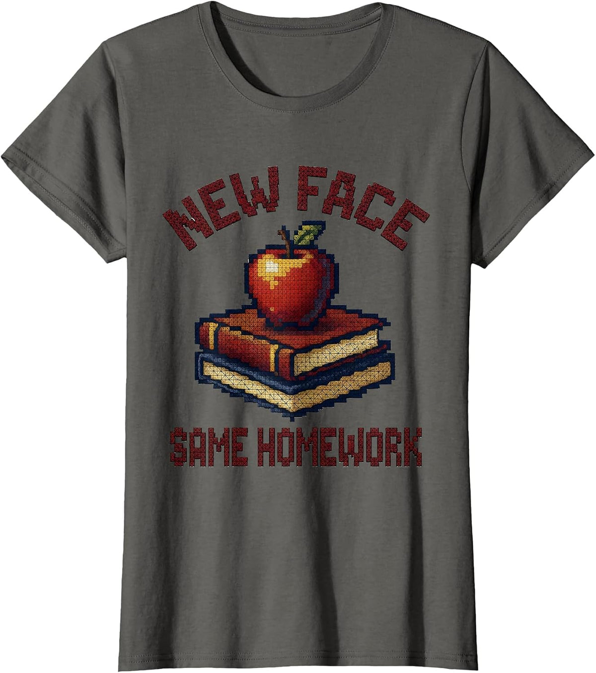 Women's New Face Same Homework Substitute Teacher Design T-Shirt - Asphalt Grey