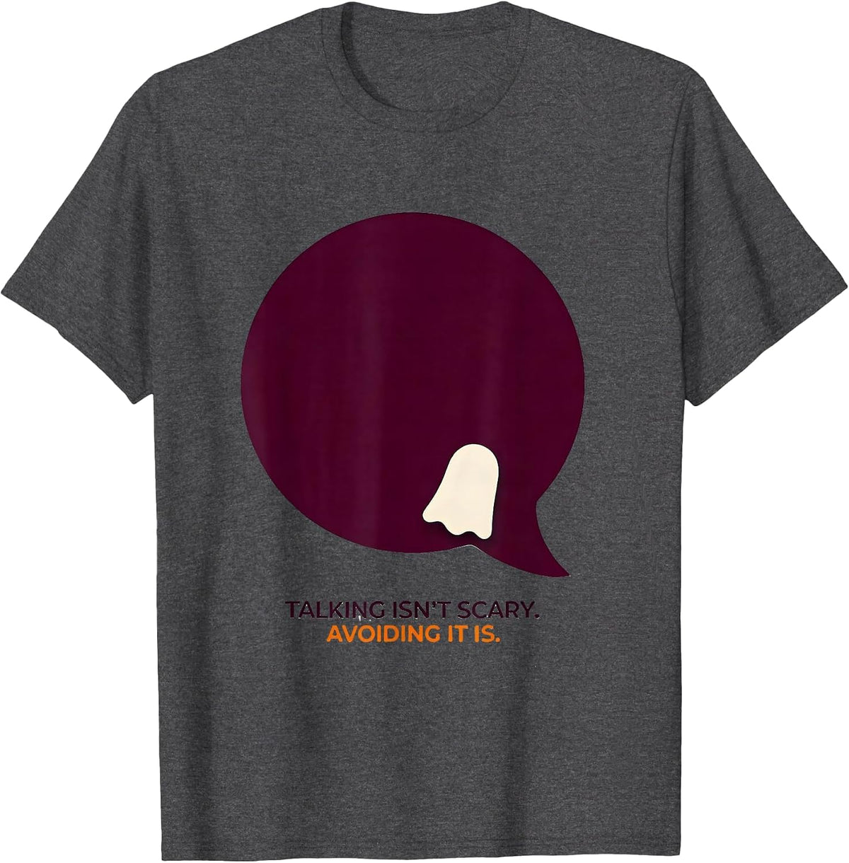Men's Talking Isn't Scary Avoiding It Is Mental Health Halloween T-Shirt - Dark Heather Grey
