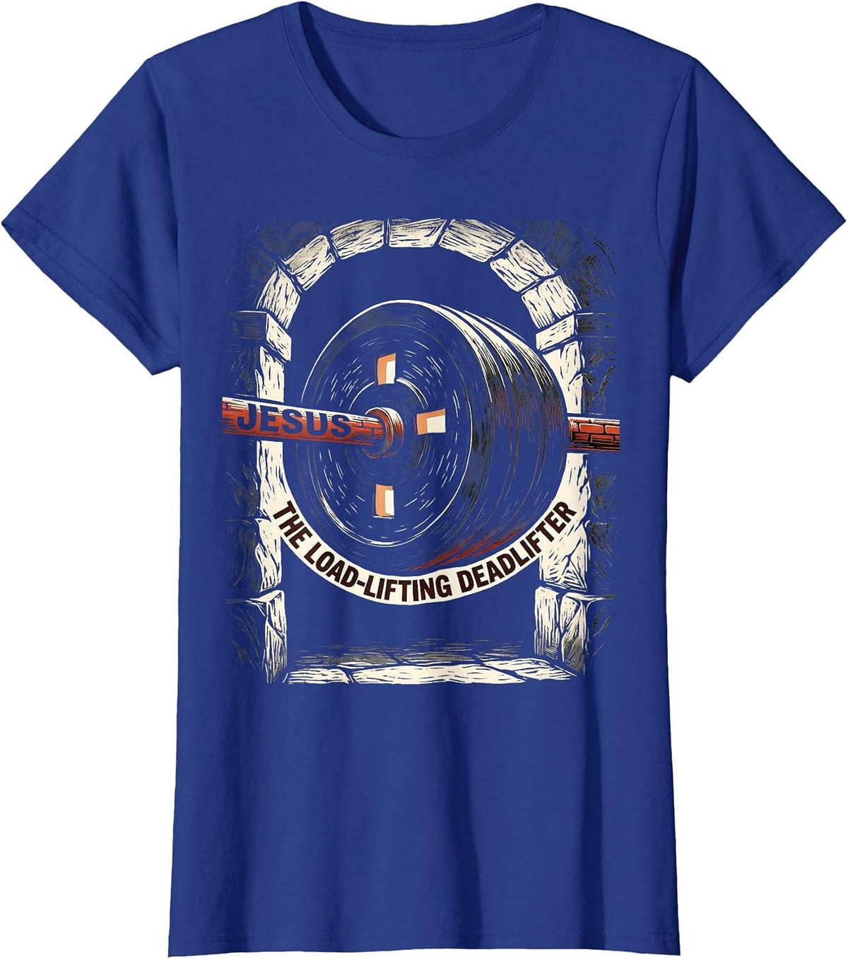 Women's Jesus, The Load-Lifting Deadlifter Funny Christian Gym T-Shirt - Royal Blue