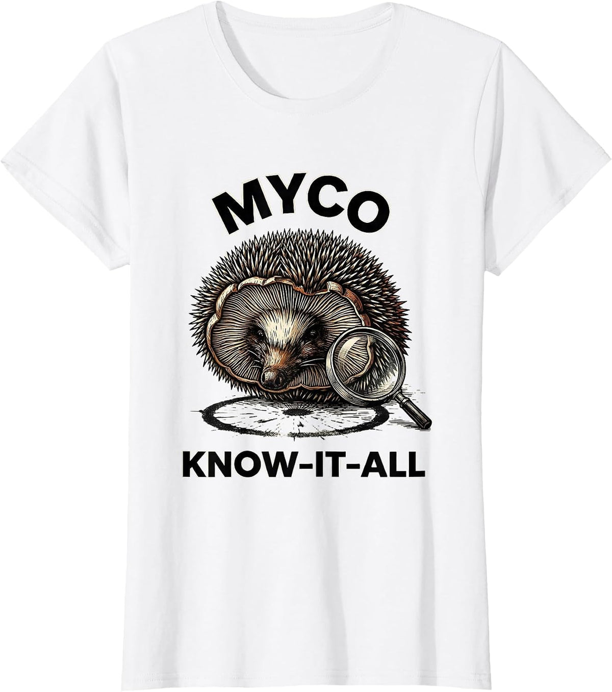 Myco Know-It-All Funny Mushroom Forager Mycology Hobbyist T-Shirt - White