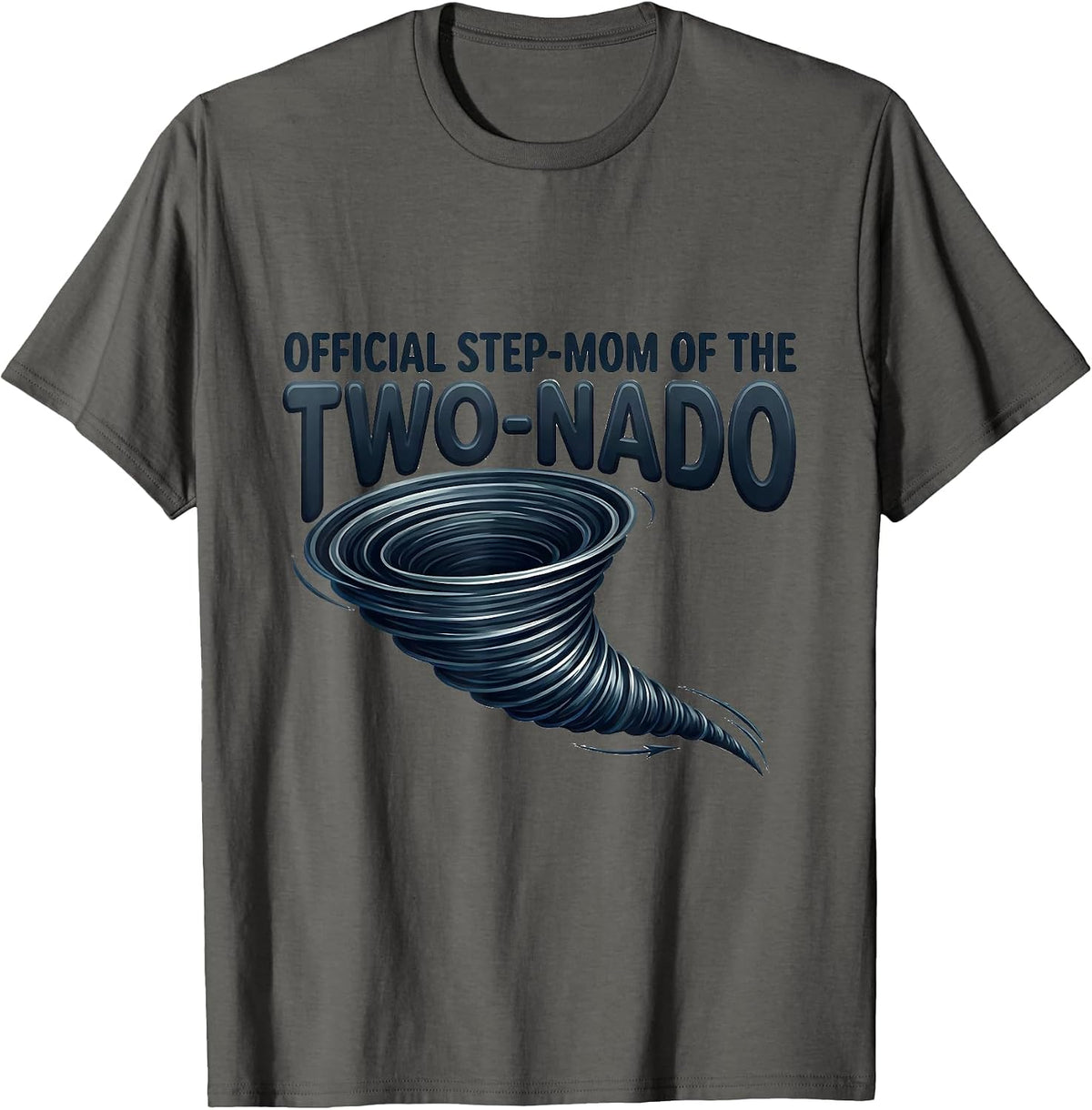 Official Step-Mom Of The Two-Nado Funny Tornado Birthday T-Shirt - Asphalt Grey