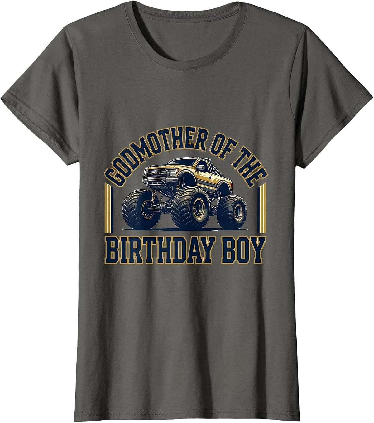 Women's Godmother Of The Birthday Boy Sports Monster Truck Party T-Shirt - Asphalt Grey