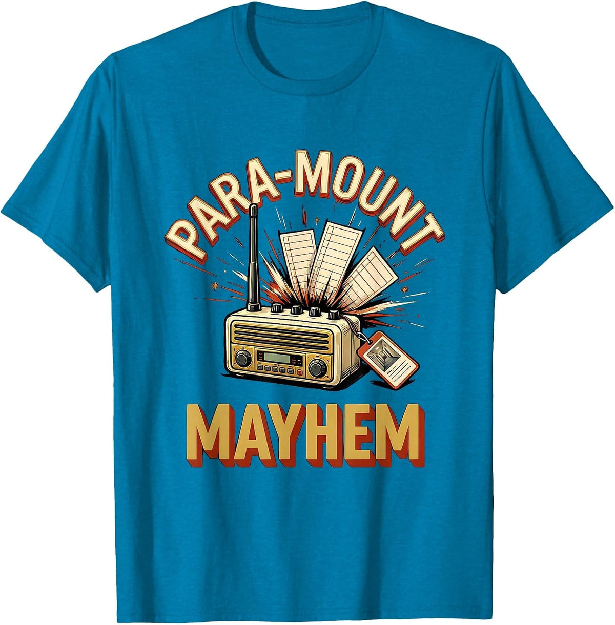 Para-Mount Mayhem Funny Paraprofessional Paraeducator T-Shirt, Men, Sapphire Blue, Small - As Pictured