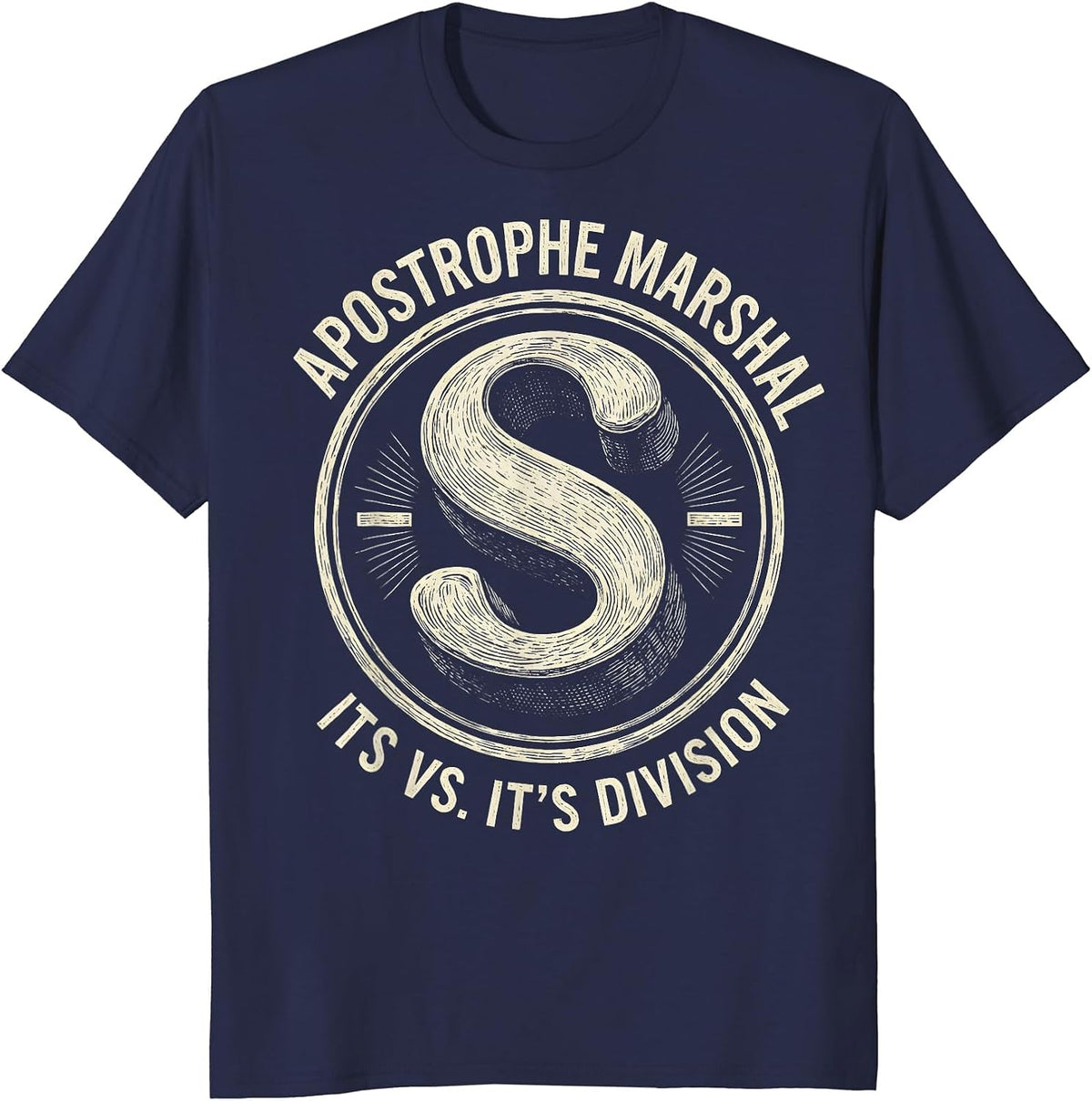 Apostrophe Marshal, Its Vs. It's Division Funny Grammar T-Shirt - Navy Blue