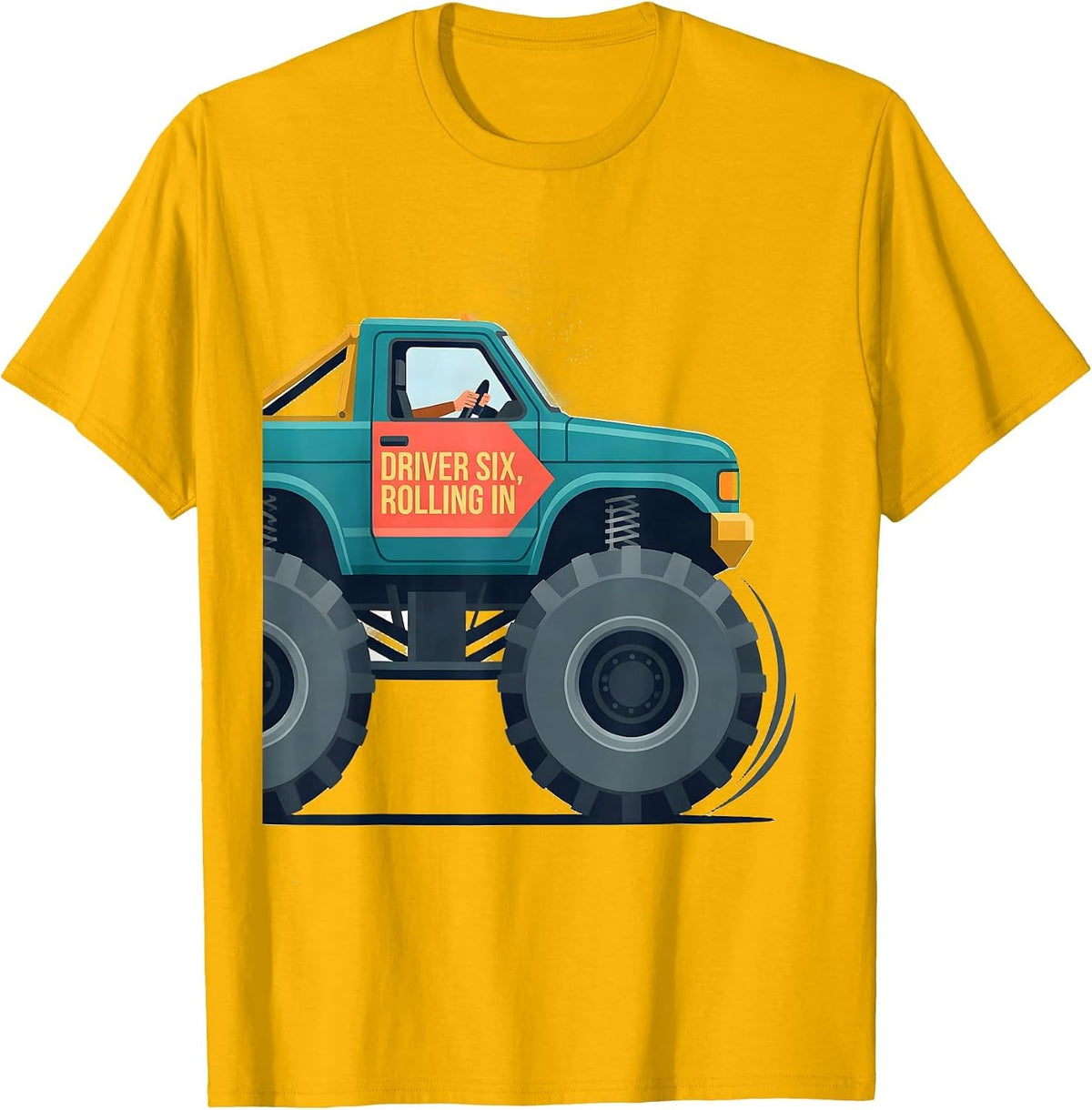 Driver Six Rolling In Flat Vector Monster Truck 6th Birthday T-Shirt - Golden Yellow
