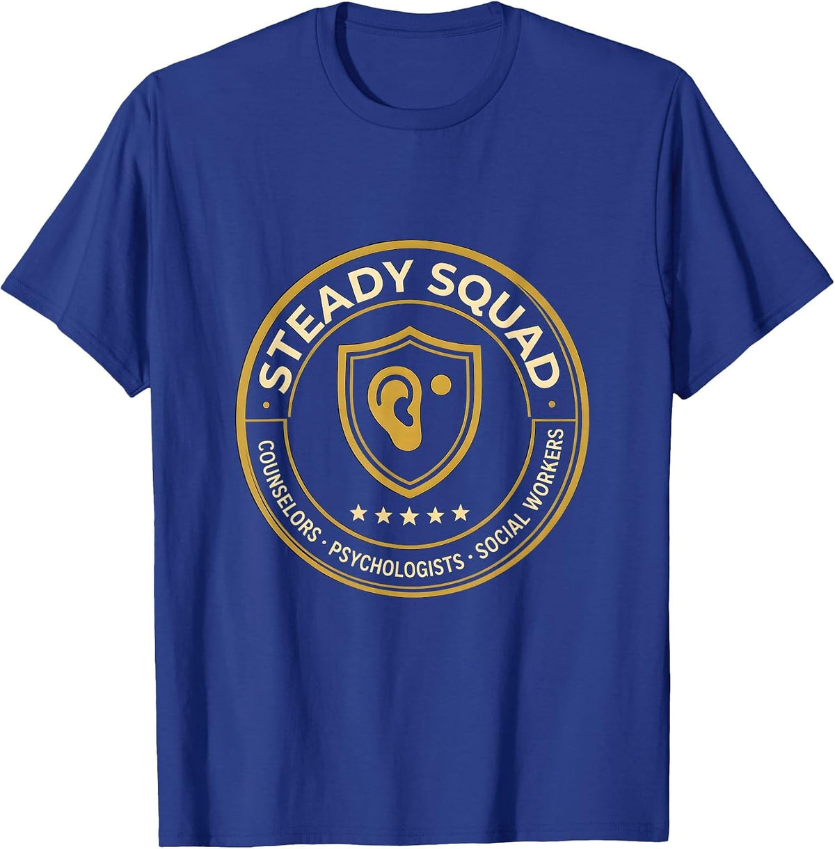 Men's Steady Squad: Counselors, Psychologists & Social Workers T-Shirt - Royal Blue
