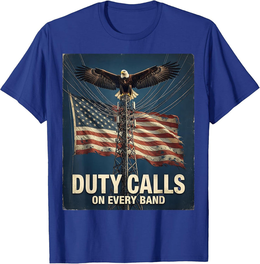 Duty Calls On Every Band Ham Radio Design T-Shirt - Royal Blue