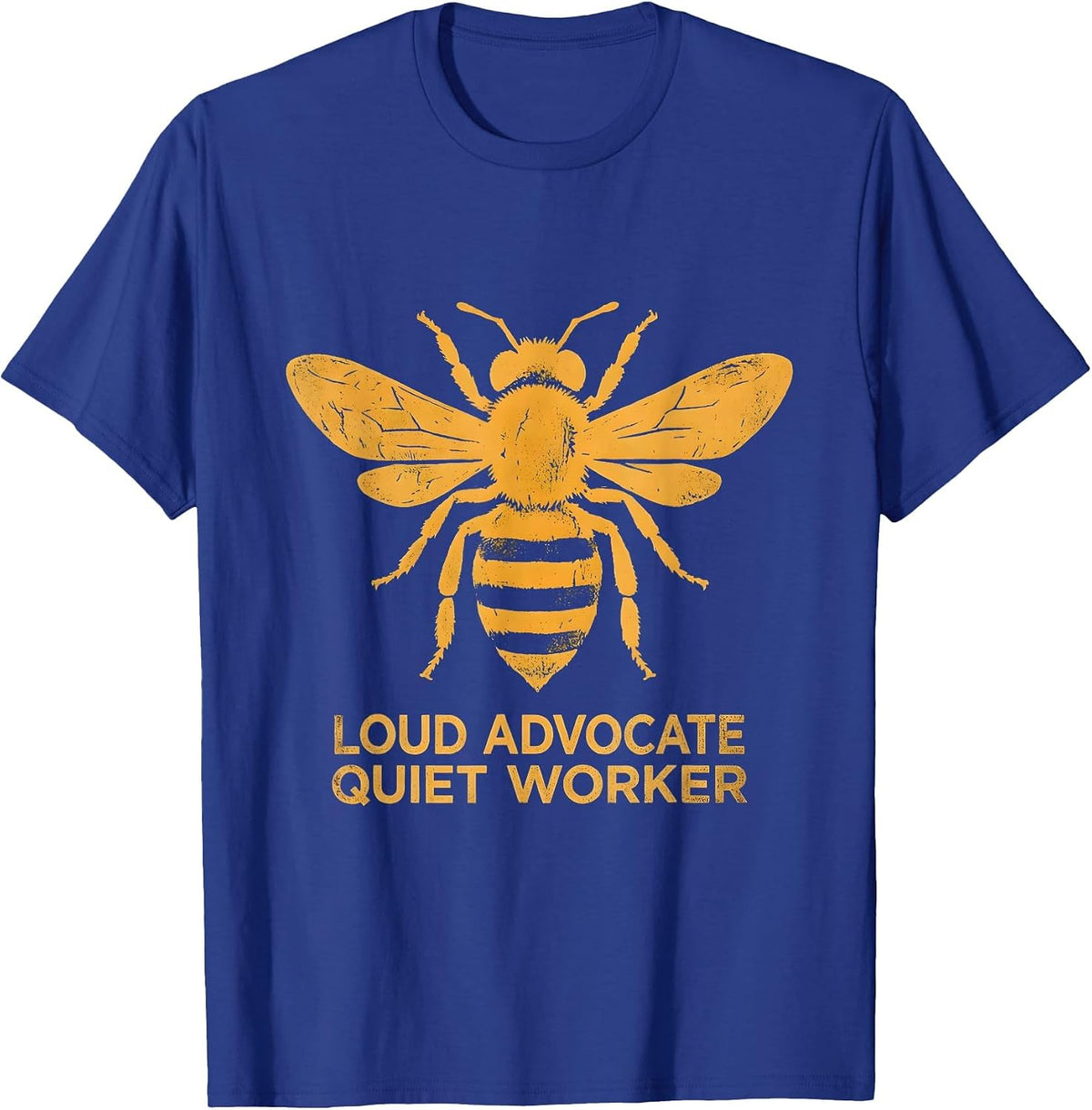Loud Advocate Quiet Worker Paraprofessional Design T-Shirt - Royal Blue