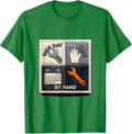 Men's This Day Was Made By Hand Funny Tradesman Labor Day Humor T-Shirt - Kelly Green