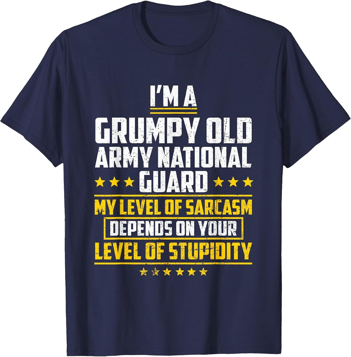 Funny I'm A Grumpy Old National Guard US Military T-Shirt - Navy Blue