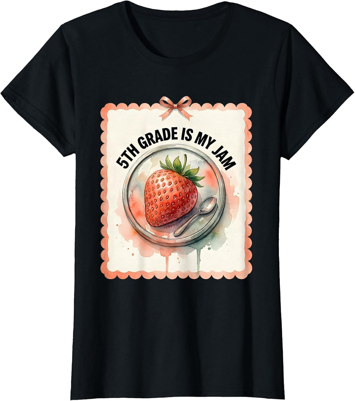 5th Grade Is My Jam Watercolor Strawberry Teacher Student T-Shirt - Black