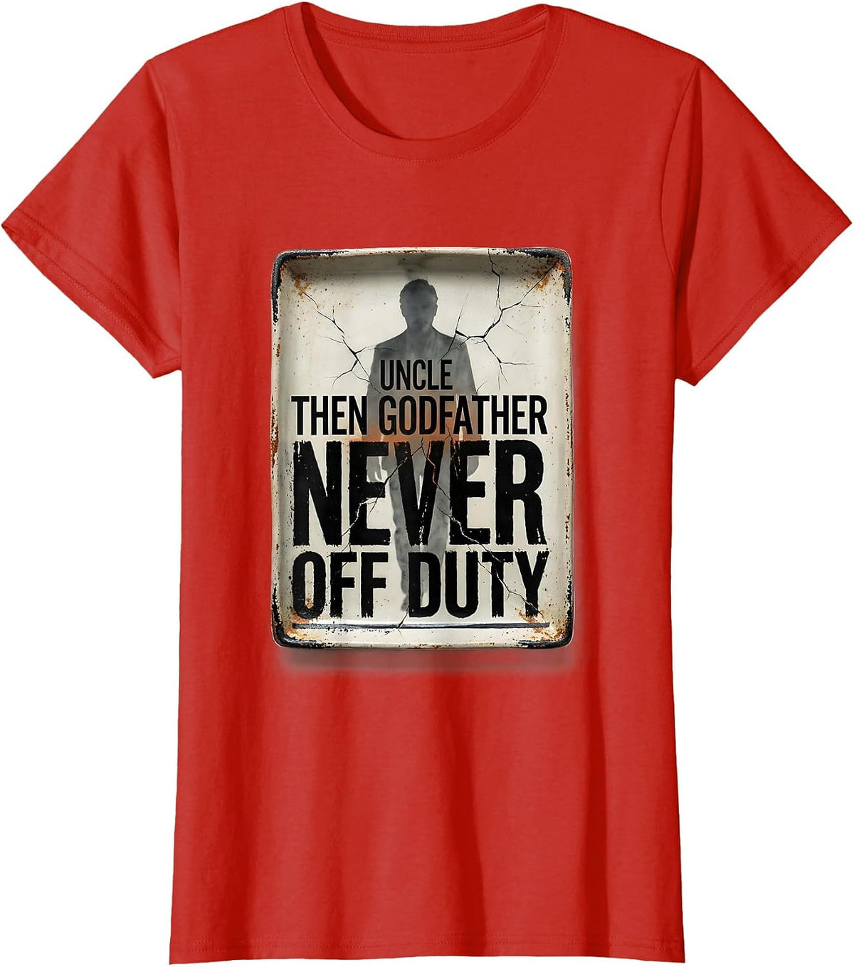 Uncle Then Godfather Never Off Duty Distressed Funny Uncle T-Shirt - Red